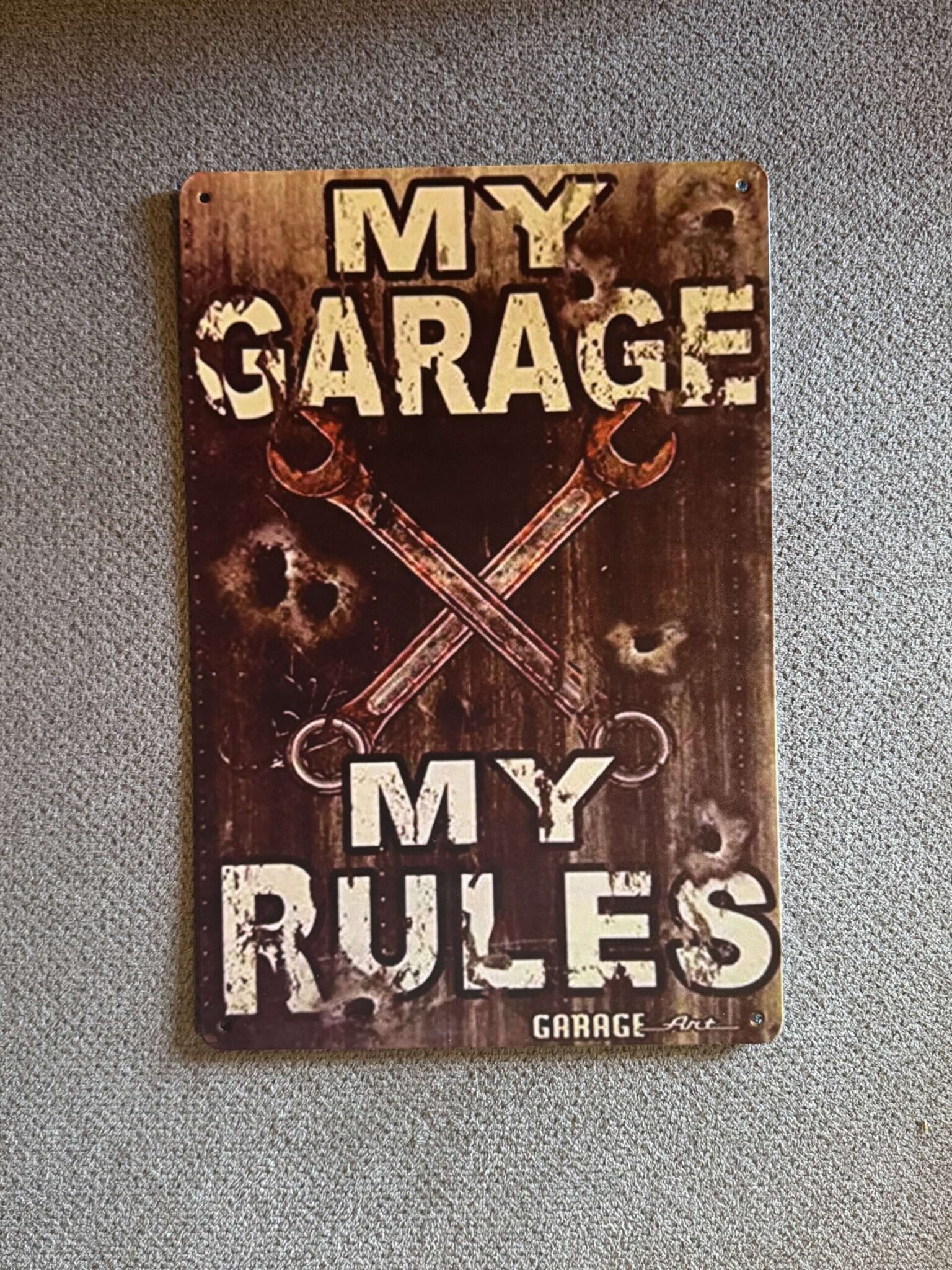 MY GARAGE MY RULES