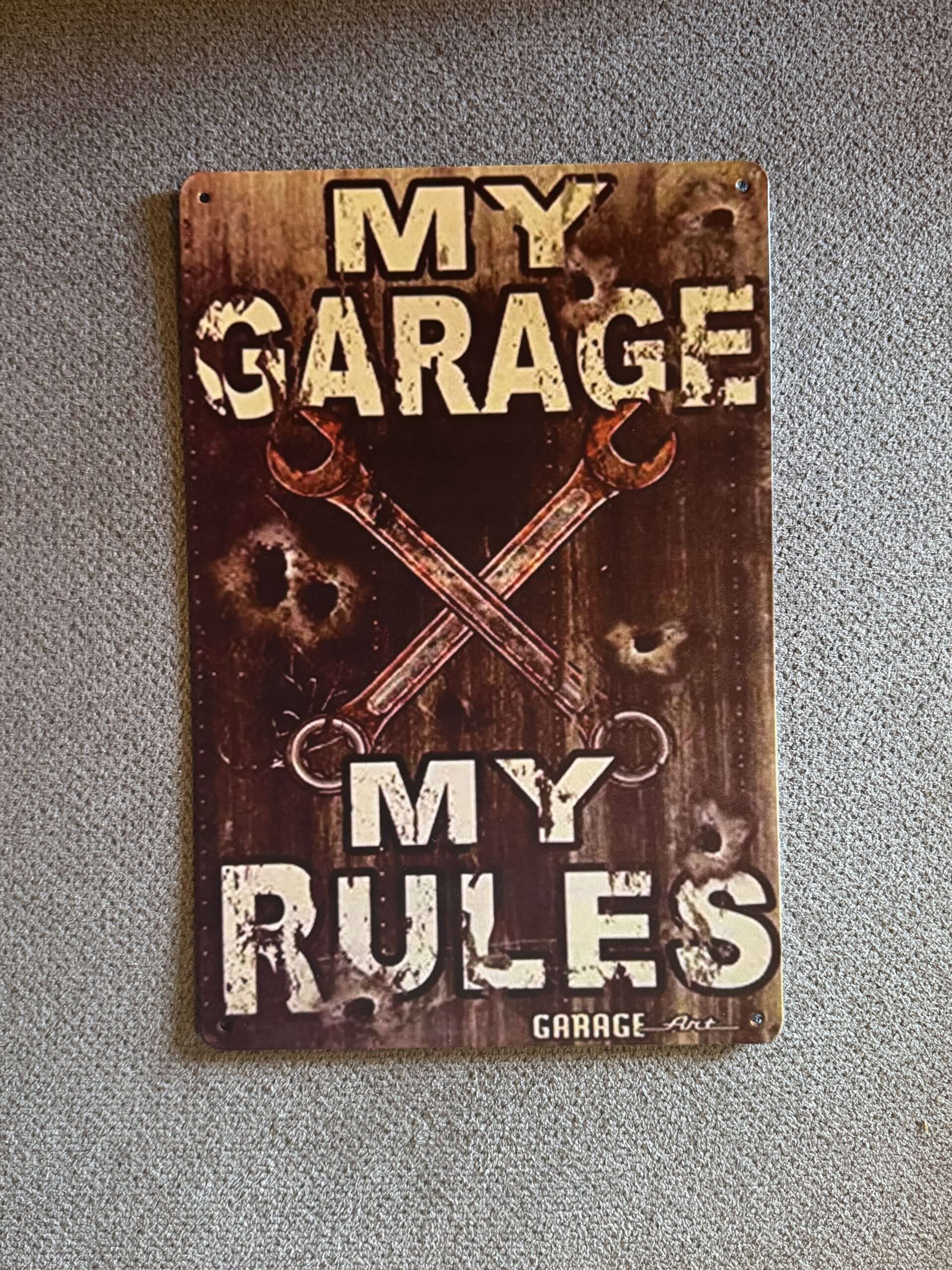 MY GARAGE MY RULES